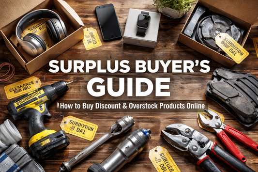 Surplus buyer’s guide featuring discount overstock and liquidation products including tools, electronics, and automotive items